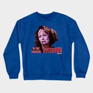 Mommie Dearest Crewneck Sweatshirt